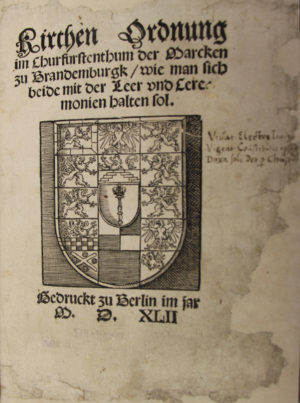 Die Brandenburgische Kirchenordnung (1540)
